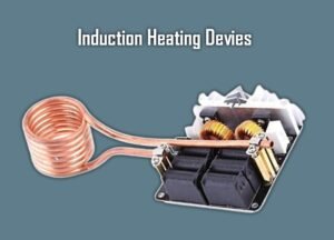 Induction Heating Devies